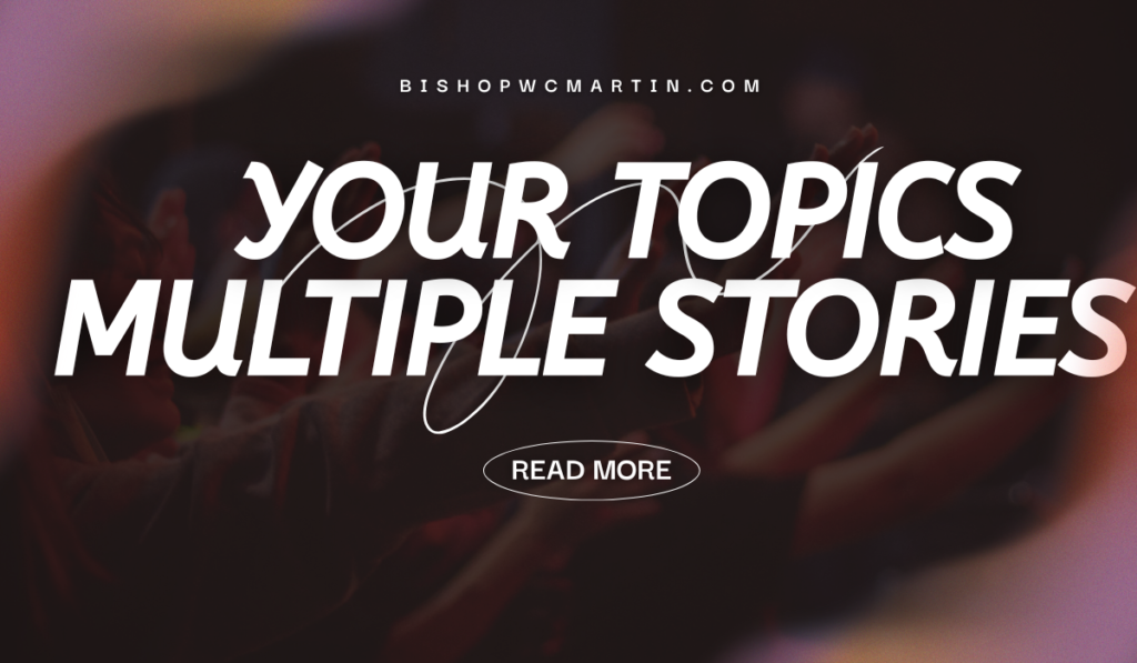Your Topics | Multiple Stories